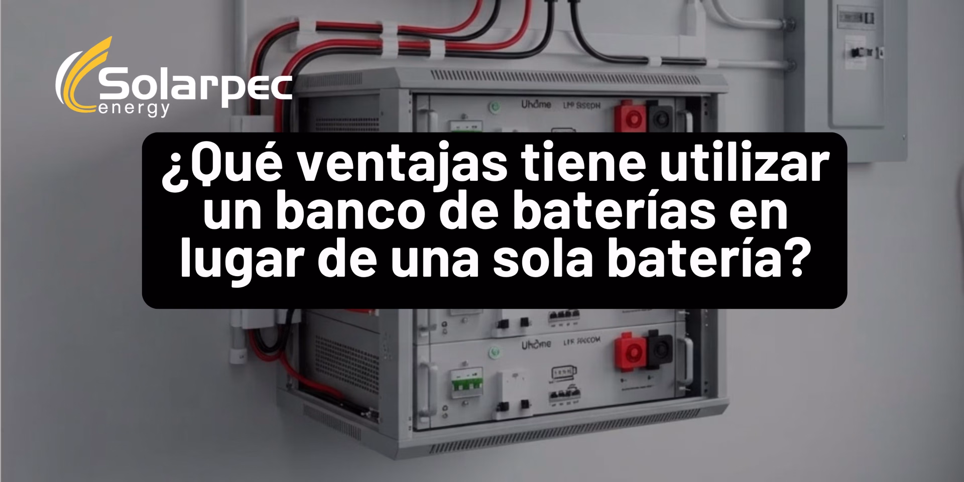 ¿Qué ventajas tiene utilizar un banco de baterías en lugar de una sola batería?