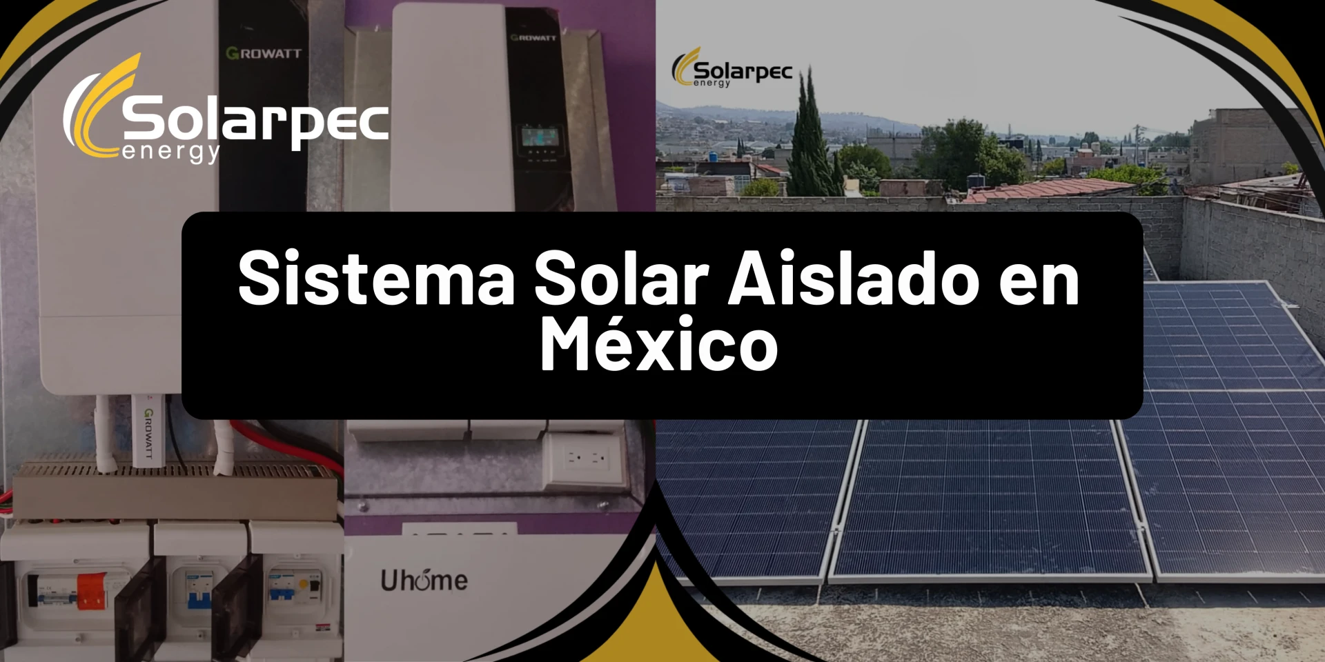 Sistema Solar Aislado en México: La Solución Energética para Zonas sin Conexión a CFE