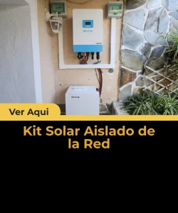 Kits solares aislados para vivir sin depender de la red
